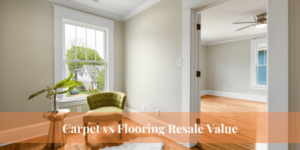 Is Carpet Cheaper Than Flooring? Costs vs Hardwood & Vinyl 4 Carpet vs Flooring Resale Value